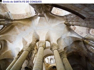 Girola de SANTA FE DE CONQUES
 
