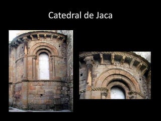 Catedral de Jaca
 