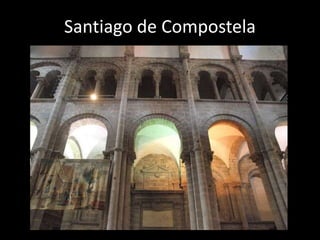 Santiago de Compostela
 