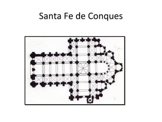 Santa Fe de Conques
 