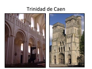 Trinidad de Caen
 