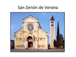 San Zenón de Verona
 