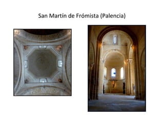 San Martín de Frómista (Palencia)
 