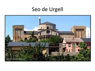 Seo de Urgell
 