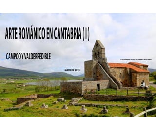 Arte románico en cantabria ( i )