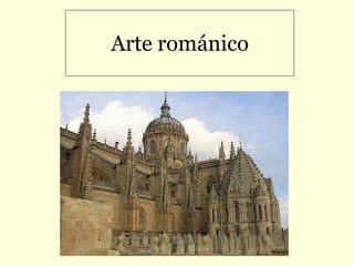 Arte románico 