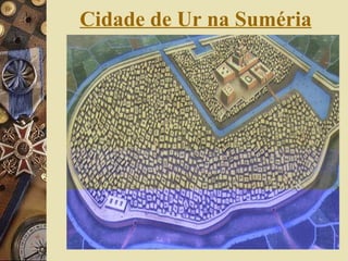 Cidade de Ur na Suméria 