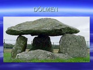 DÓLMEN  