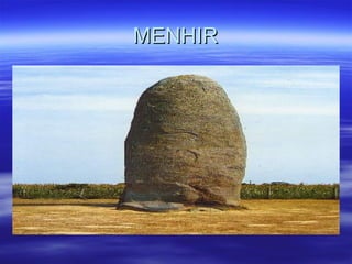 MENHIR 
