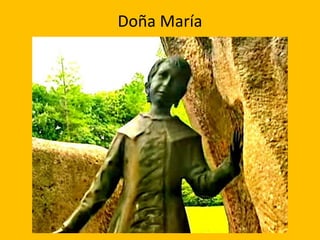 Doña María
 