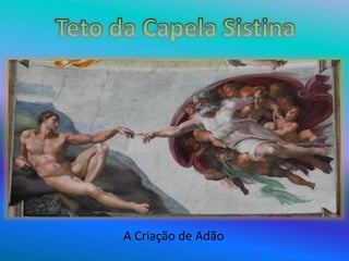 A Criação de Adão
 