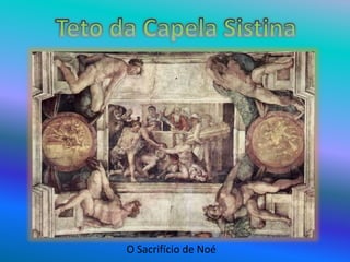 O Sacrifício de Noé
 