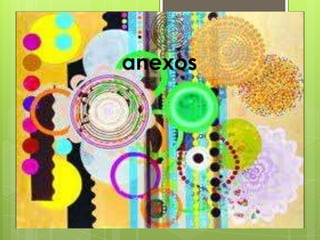 anexos
 