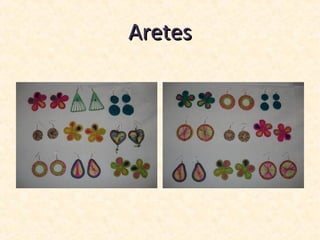 Aretes
 