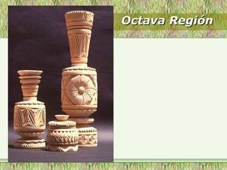 Octava RegiónOctava Región
 