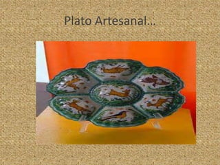 Plato Artesanal…
 