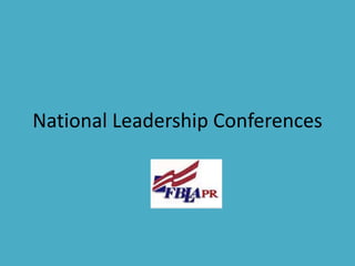 National Leadership Conferences
 