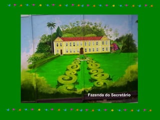 Fazenda do Secretário 