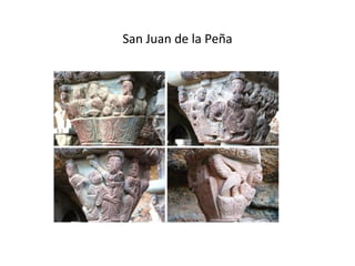San Juan de la Peña
 