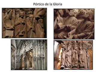 Pórtico de la Gloria
 