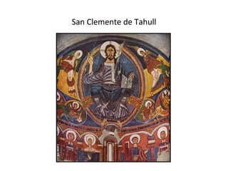 San Clemente de Tahull
 