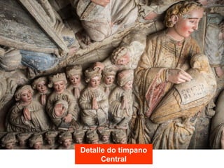 Detalle do tímpano
Central
 