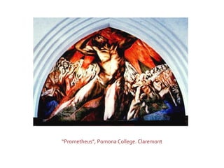 “Prometheus”, Pomona College. Claremont
 