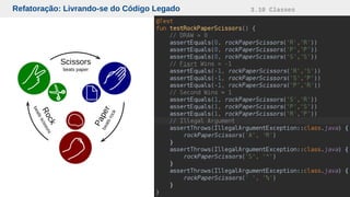 Refatoração: Livrando-se do Código Legado 3.10 Classes
 