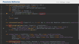 Possíveis Melhorias 3.1 Código Limpo
 