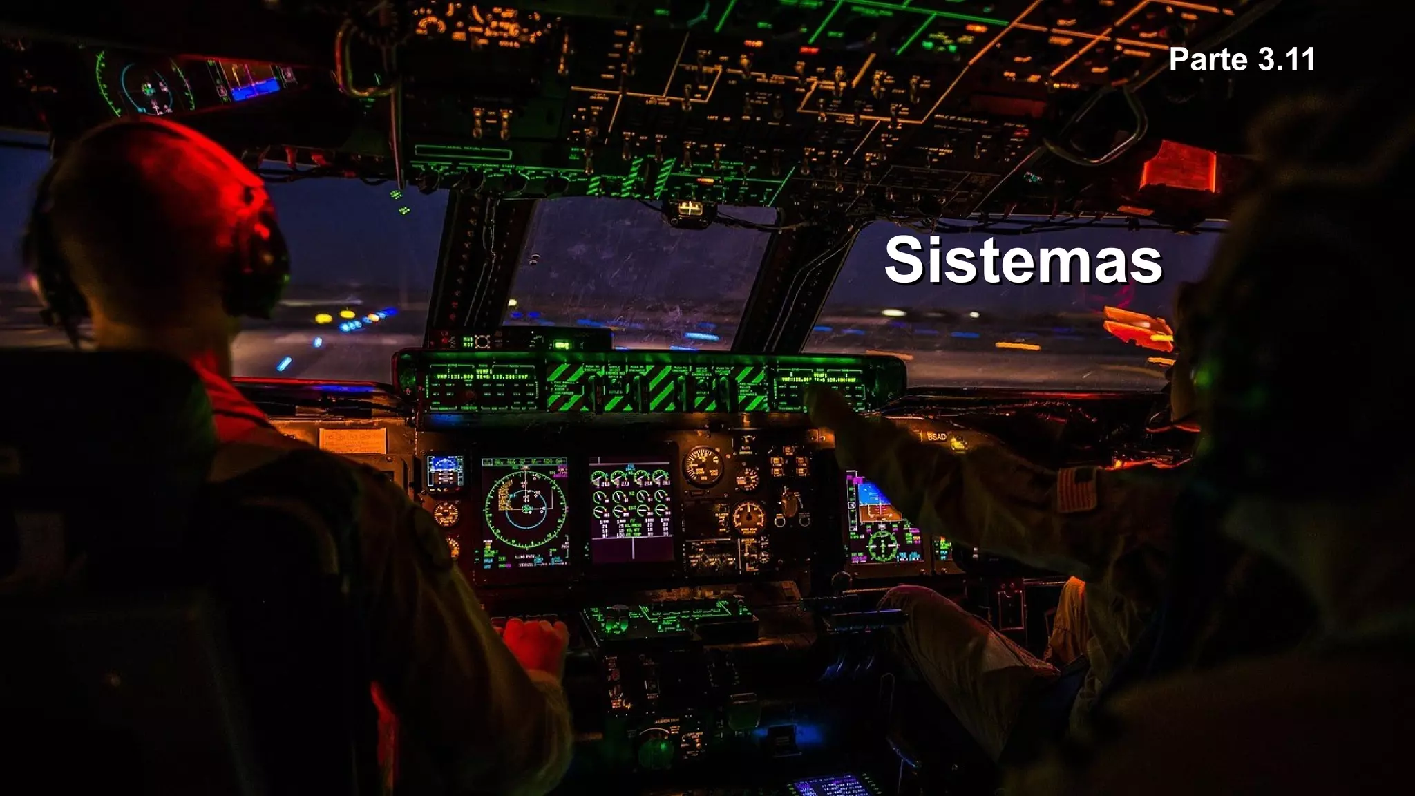 Parte 3.11Parte 3.11
SistemasSistemas
 