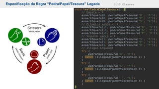 Especificação da Regra “Pedra/Papel/Tesoura” Legada 3.10 Classes
 