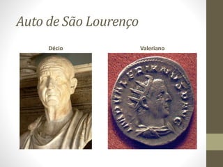 Auto de São Lourenço
Décio Valeriano
 