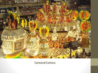 CarnavalCarioca
 