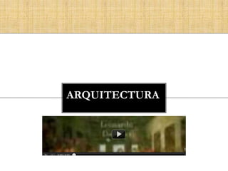 ARQUITECTURA
 