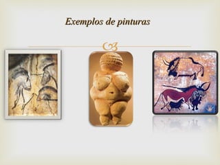 Exemplos de pinturas  