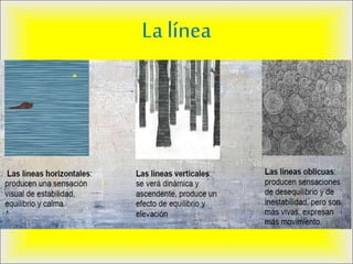 La línea
 