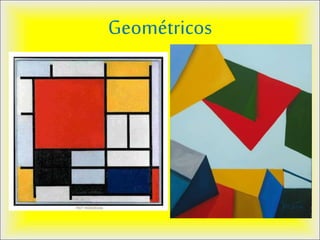 Geométricos
 