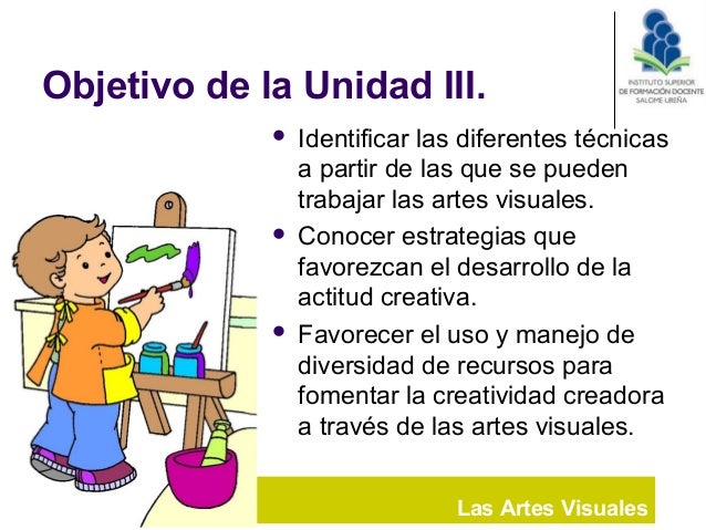 Objetivos De Las Artes Visuales En Secundaria