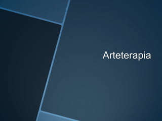 Arteterapia
 