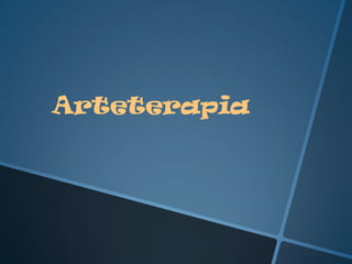 Arteterapia
 