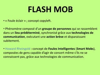 FLASH MOB  ,[object Object]