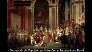 Coronación de Napoleón en Notre-Dame, Jacques-Louis David
 