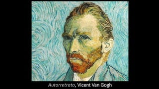 Autorretrato, Vicent Van Gogh
 