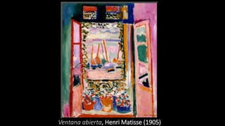 Ventana abierta, Henri Matisse (1905)
 