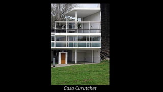 Casa Curutchet
 