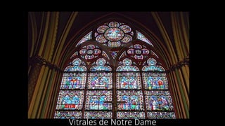 Vitrales de Notre Dame
 