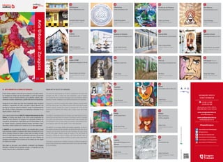 EL ARTE URBANO EN LA CIUDAD DE ZARAGOZA
El Arte Urbano engloba a todo arte que se expresa en la calle y descri-
be el trabajo de artistas que han desarrollado un modo de expresión
mediante el uso de diversas técnicas como plantillas, pósters, inter-
venciones, murales, instalaciones y graffiti entre las mas importantes.
Zaragoza es una ciudad que lleva años acogiendo estas iniciativas
artísticas e impulsando con ellas una oferta cultural diferente que
apuesta por recuperar espacios olvidados, romper la cotidianeidad del
día a día de la ciudad y sorprender a sus habitantes y visitantes con un
legado artístico y visual único.
Gran culpa de esto lo tiene el ASALTO, Festival Internacional de Arte
Urbano, un festival que desde el año 2005 inunda anualmente las
calles del Casco Histórico de Zaragoza con propuestas artísticas de
vanguardia, participativas e impactantes que son desarrolladas in situ
por artistas urbanos y colectivos artísticos locales, nacionales e inter-
nacionales, donde el público de la ciudad no es un mero espectador.
El ASALTO, es una experiencia artística y de creación única, ya que
todo el proceso creativo y la ejecución del mismo se realizan en la ciu-
dad de Zaragoza, siendo sus calles el mejor taller de trabajo, el mejor
lienzo y la mejor galería.Fruto de sus diferentes ediciones, así como de
otras actividades paralelas, recorrer las calles del Casco Histórico de
Zaragoza es encontrarse con las obras de los artistas que han dejado
su huella en la ciudad.
Este plano es una guía y una invitación a descubrir una Zaragoza
diferente, a disfrutar de sus grandes murales, y comprobar que otra
ciudad, llena de color y creatividad es posible.
URBAN ART IN THE CITY OF ZARAGOZA
The Urban Art encompasses all art that is expressed on the street and
describes the work of artists who have developed a way of expres-
sion through the use of various techniques such as templates, posters,
speeches, murals, installations and graffiti among the most important.
Zaragoza is a city that is hosting these artistic initiatives during several
years and driving them into a different cultural offer which bids to regain
forgotten spaces, breaking the routine of everyday life of the city and
surprising its inhabitants and visitors with a unique visual and artistic
legacy.
The ASALTO, International Urban Art Festival, has much blame for this, a
festival that annually floods the streets of the historic center of Zaragoza
since 2005,with participatory and impactful artistic edge proposals,that
are developed in situ by urban artists and national, international and lo-
cal art groups, where the city’s public is not a mere spectator.
The ASALTO, is an unique artistic and creative experience, so the en-
tire creative process and its execution are performed within the city of
Zaragoza and its streets become the best workshop, the best canvas
and the best gallery. Walking along the streets of the Old Quarter of
Zaragoza is finding the works of artists, who have left their mark on
the city as a result of the different editions, as well as other side events.
This map is a guide and an invitation to discover a different Zaragoza to
enjoy its large murals and to realize that another full of color and creativ-
ity city is possible.
100 Pression
www.100pression.com
Avenida César Augusto
Festival Quinto Asalto
2010
VWorkshop
www.vworkshop.com
Calle Broqueleros
Festival Séptimo Asalto
2012
Sepeusz & Chazme
www.sepeusz.blogspot.com
Calle Casta Álvarez
Festival Sexto Asalto
2011
Eme de Mati
www.behance.net/emedeM
Calle Predicadores
Festival Séptimo Asalto
2012
Agostino Iacurci
www.agostinoiacurci.com
Plaza interior Las Armas
Festival Séptimo Asalto
2012
El niño de las Pinturas
elninodelaspinturas.com
Calle Las Armas
Festival Sexto Asalto
2011
Boa Mistura
www.boamistura.com
Calle Santiago
Festival Quinto Asalto
2010
Roa
roaweb.tumblr.com
Calle Coso
Festival Quinto Asalto
2010
D.O.C.S.
www.blog.crookedshit.com
Río Ebro
Festival Cuarto Asalto
2009
310 Squad (Moscú)
art301.livejournal.com
Plaza San Felipa
Festival Quinto Asalto
2010
Rosh333
www.rlove.es
Calle Mayoral
Festival Sexto Asalto
2011
Danjer
www.dajermola.tumblr.com
Calle Coso
Festival Quinto Asalto
2010
Popay
www.popay.free.fr
Calle Las Armas
Festival Sexto Asalto
2011
Chikita
flickr.com/fotos/
chikita_zaragoza
Calle Coso
Festival Quinto Asalto
2010
Laguna
laguna626.blogspot.com
Skount
skount-works.blogspot.com
Calle Coso
Festival Quinto Asalto
2010
Blu
www.blublu.org
Calle Fuenclara
Festival Segundo Asalto
2006
SatOne
www.satone.de
Calle Contamina
Festival Séptimo Asalto
2012
Xabier XTRM
xabierxtrm.blogspot.com.es
Plaza interior Las Armas
Festival Séptimo Asalto
2012
13 18 22 2
7 20 23 21
22 31 38 8
29 34
22 33
32 9
ArteUrbanoenZaragoza
+34 902 14 2008
+34 976 201 200
Oficina online (de 10:00 a 20:00 h)
Online office (from 10 a.m. to 8 p.m)
www.zaragozaturismo.es
turismo@zaragoza.es
www.asaltoproduccion.es
info@asaltoproduccion.es
INFORMACIÓN TURÍSTICA
TOURIST INFORMATION
Febrero2013/February2013Impresoenpapelecológico/Eco-friendlyform
www.facebook.com/TurismoZaragoza
@ZaragozaTurismo
www.flickr.com/zaragozaturismo
www.youtube.com/TurismoZaragoza
www.foursquare.com/zaragozaturismo
www.pinterest.com/ZaragozaTourism
#RegalaZaragoza
 
