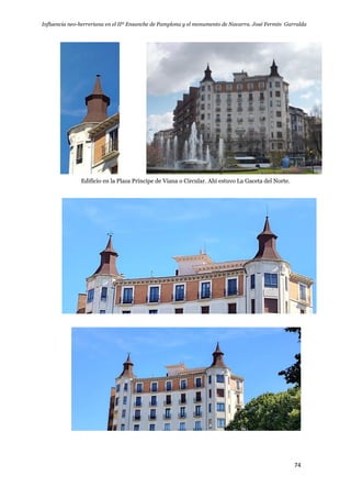 Influencia neo-herreriana en el IIº Ensanche de Pamplona y el monumento de Navarra. José Fermín Garralda
74
Edificio en la Plaza Príncipe de Viana o Circular. Ahí estuvo La Gaceta del Norte.
 