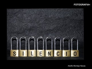 FOTOGRAFIA<




Adolfo Montejo Navas
 