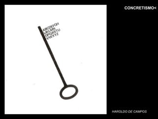 CONCRETISMO<




HAROLDO DE CAMPOS
 